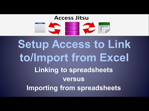 Setup Access to Link to/Import from Excel Spreadsheets Setup Access to Link to/Import from Excel Spreadsheets