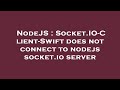 NodeJS : Socket.IO-Client-Swift does not connect to nodejs socket.io server