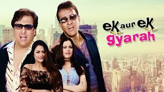 Ek Aur Ek Gyarah (2003) | Full Movie in 4K | Govinda & Sanjay Dutt's Hilarious Laughter Bonanza