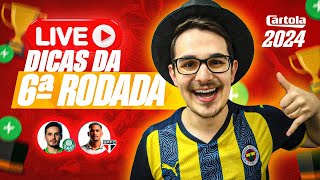 LIVE DICAS #6 RODADA | CARTOLA FC 2024 | CONFIAR NO FLAMENGO?