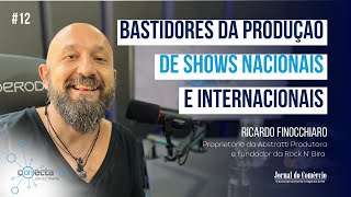 Conecta - Ep. 12 - Os bastidores da produção de shows nacionais e internacionais em Porto Alegre