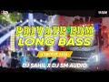 PRIVATE EDM LONG BASS || CIRCUIT MIX || DJ SHIL X SM AUDIO X DJ SOV EXCLUSIVE (SUPER SHOW SONG)