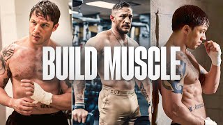 How to Work Out Like Tom Hardy (Transform Your Body)
