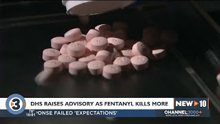 DHS issues public health advisory for fentanyl-laced drugs