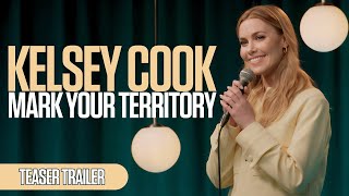 Kelsey Cook - Mark Your Territory - Teaser Trailer