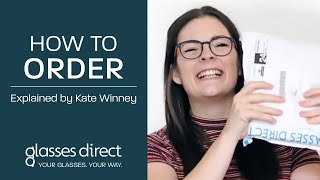 How to order + behind the scenes at Glasses Direct