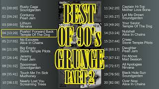 Best of 90's GRUNGE Playlist - Part 2
