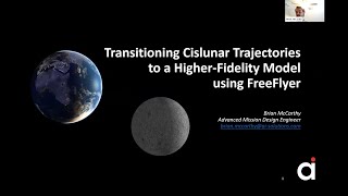 #FreeFlyerExpo Winter 2022: Transitioning Cislunar Trajectories to a Higher-Fidelity Model