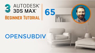 OpenSubdiv | 3ds Max Tutorial #65