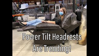 Power Tilting Headrests Are The Next Generation Of Motion Furniture!