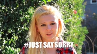 #JustSaySorry PSA