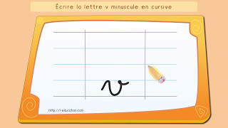 Écrire l'alphabet: Apprendre à écrire la lettre v en minuscule en cursive