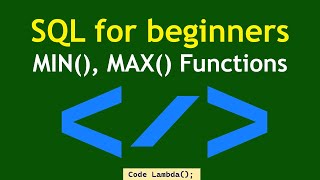 SQL for beginners - MIN(), MAX() Functions (2023)