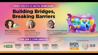 Webinar | PATA Youth x IGLTA Webinar Building Bridges, Breaking Barriers