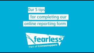 5 tips for completing our online form