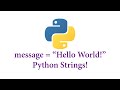 Python - Strings!