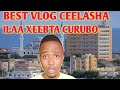 BEST VLOG CEELASHA BIYAHA ILAA XEEBTA CURUBO , KAALAY OO DALKAADA KU DALXIIS #AadleTrader -mogadishu