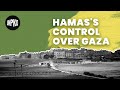 Hamas' Control Over Gaza | History of Israel Explained | Unpacked