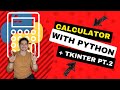 Build a Calculator in Python Using Tkinter! GUI Tutorial #2. Code the Functions and Update Outputs!