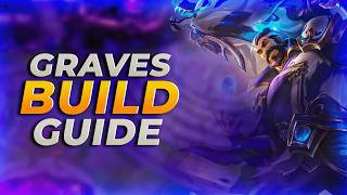 The ULTIMATE Graves BUILD Guide! How to Build Graves Season 14 | Jungle Guide League of Legends