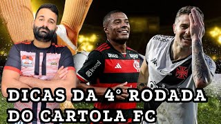 4° RODADA DO CARTOLA FC 2024 - DICAS