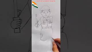 Indian Soldier Drawing 🇮🇳  #shorts