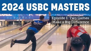 2024 USBC Masters | Episode 1: Two Games Make a Big Difference | Jason Belmonte