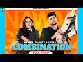 Combination - NAWAB | GUR Sidhu | Gurlez Akhtar | Sruishty Mann | Punjabi Song 2023