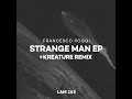 strange man kreature remix