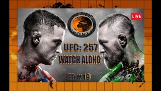UFC : 257 Connor McGregor vs. Dustin Poirier LIVE ! | WATCH ALONG