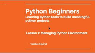 Python Beginners: L1(A): Manage python environment using Docker and virtualenv