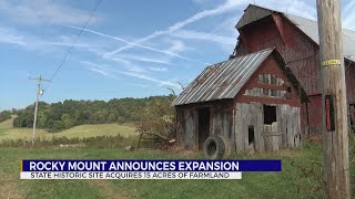 History in the making | Rocky Mount Historic Site expanding with purchase of 15-acre farm