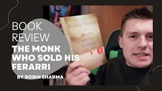 BOOK REVIEW: The Monk Who Sold His Ferrari by Robin Sharma