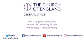 General Synod July 2018 - Saturday 7 July morning