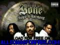 Bone Thugs N Harmony Flow Motion Strength Amp Loyalty