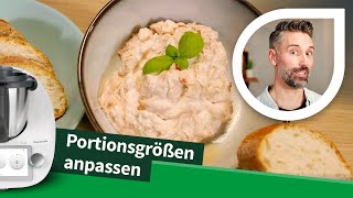 Portionen anpassen mit Cookidoo® und Thermomix®