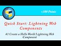 Create a Hello World Lightning Web Component||Quick Start: Lightning Web Components||Salesforce