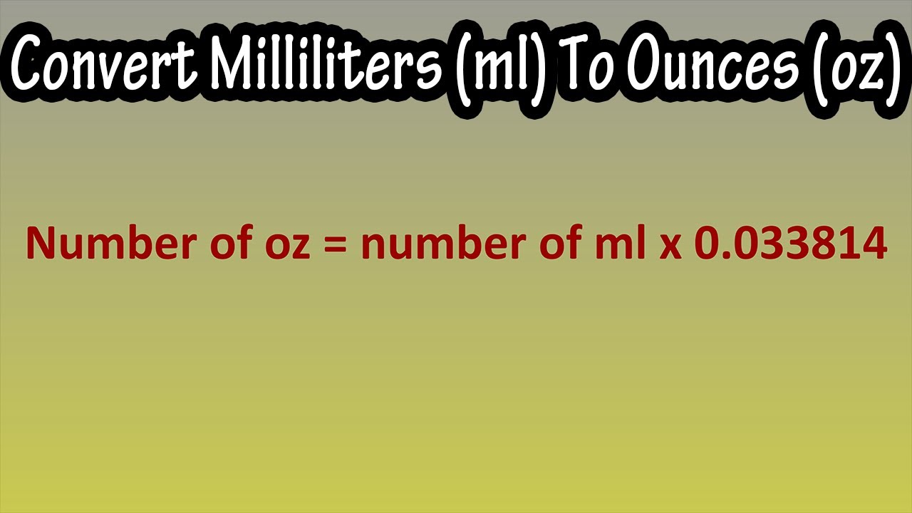 How To Convert Or Change Milliliters (ml) To Ounces (oz) Explained ...