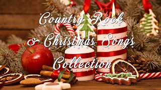 COUNTRY ROCK & CHRISTMAS SONGS 2021 2022 - GREATEST CLASSIC ROCK CHRISTMAS SONGS COLLECTION 22