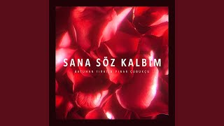 Sana Söz Kalbim (feat. Pınar Çubukçu)