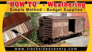 How-To Model Realistic Weathering - Simple Method and Budget Supplies