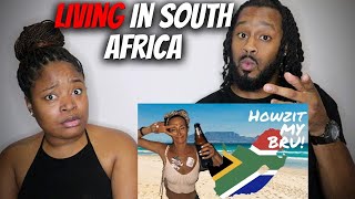 🇿🇦 African American Couple Reacts "South Africa Culture SHOCK! An American Living in South Africa"