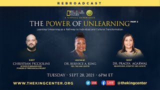 The King Center’s Beloved Community Talks: The Power of Unlearning, Part 2.