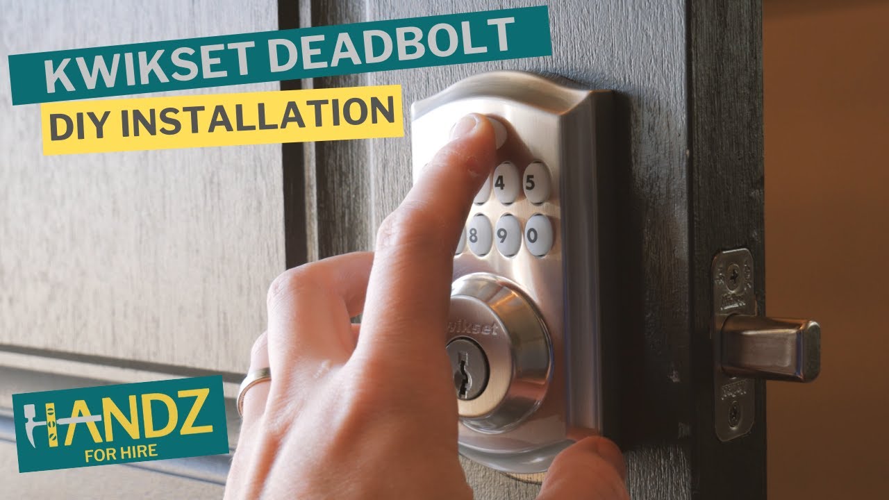 Kwikset Deadbolt Install At Cynthia Forsman Blog