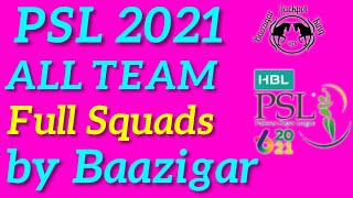 Pakistan Super League 2021 full squads| PSL 2021 all team squads| PSL6 all team full confirm Squads