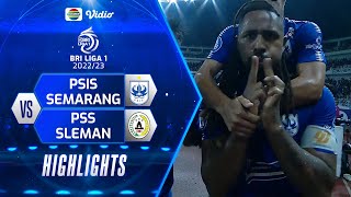Highlights - PSIS Semarang VS PSS Sleman | BRI Liga 1 2022/2023