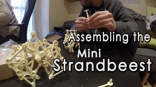 Assembling a Mini Strandbeest