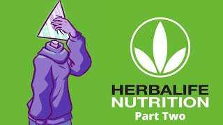 Herbalife: Selling Their Lies | Part 2