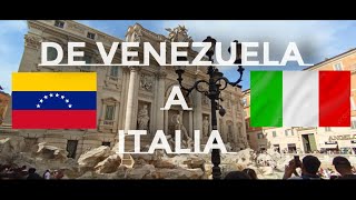 VIAJE DESDE VENEZUELA A ITALIA 2024.