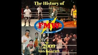 History of FMW Volume 37: 2009